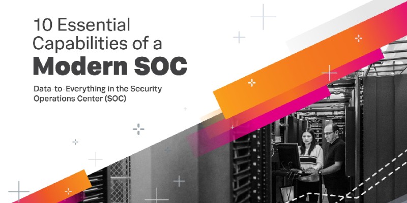 White paper - 10 Essential Capabilities of a Modern SOC