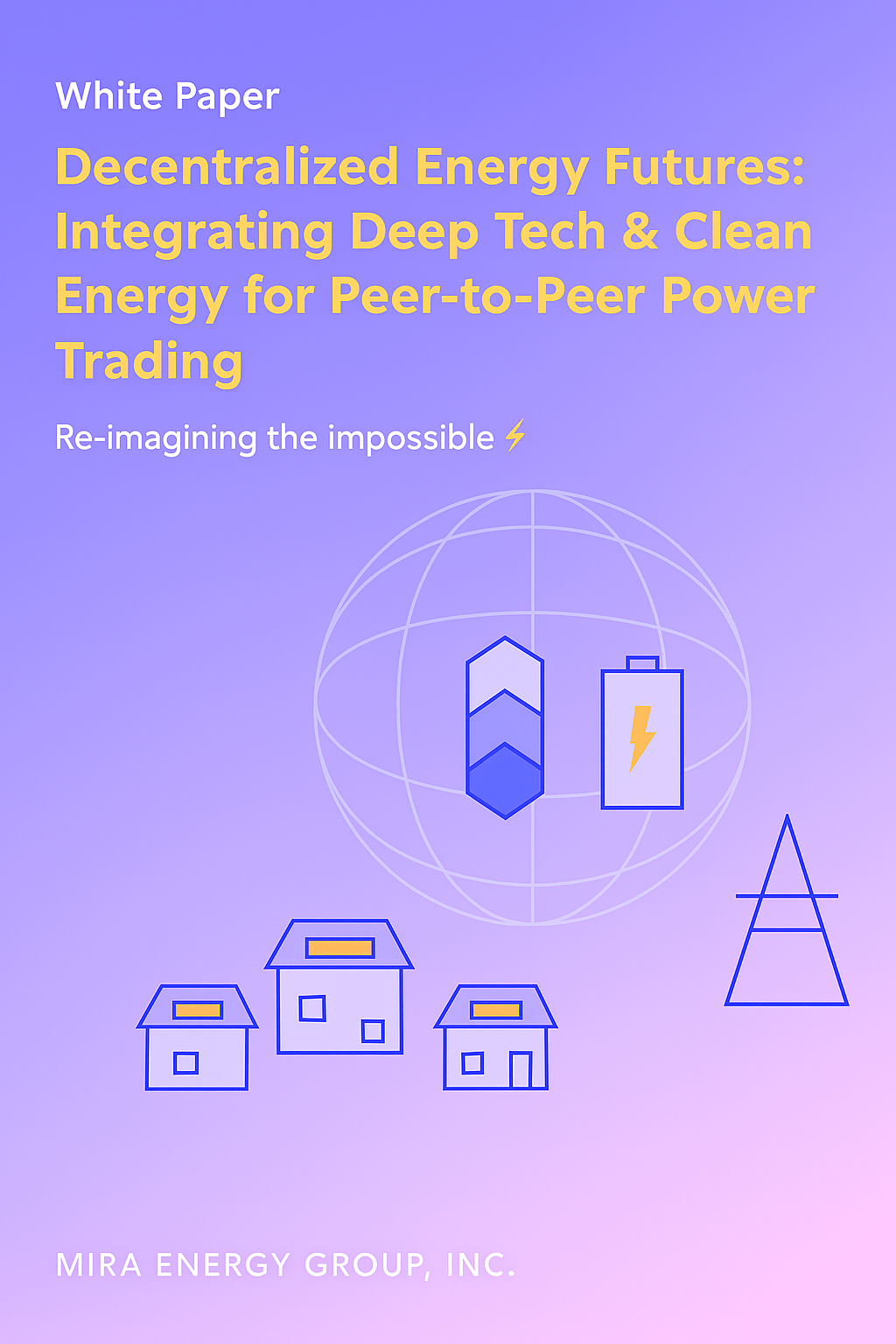 Decentralized Energy Futures & P2P Power Trading