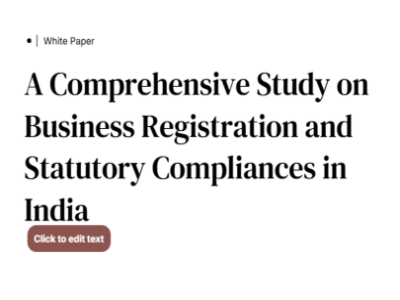 A Comprehensive Study on Business Registration and Statutory Compliances in India