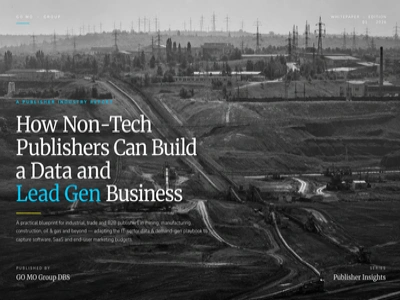 Black-and-white industrial mining landscape cover image featuring the title “How Non-Tech Publishers Can Build a Data and Lead Gen Business” with a modern corporate whitepaper design