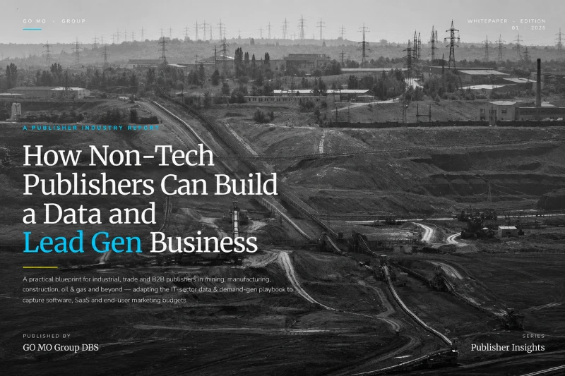 Black-and-white industrial mining landscape cover image featuring the title “How Non-Tech Publishers Can Build a Data and Lead Gen Business” with a modern corporate whitepaper design